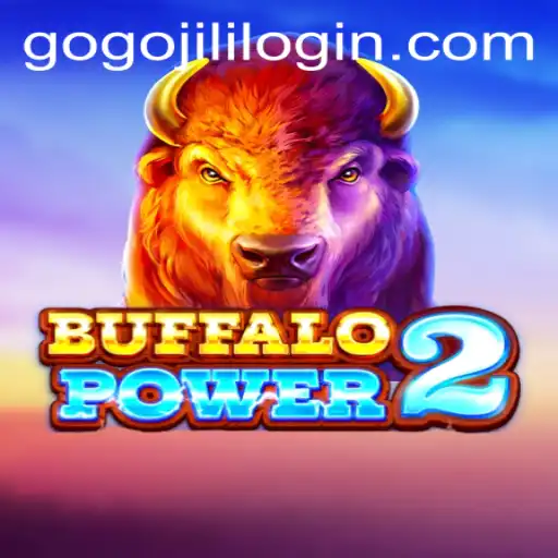 Discovering the Thrills of BuffaloPower2 with a Hint of GOGOJILI