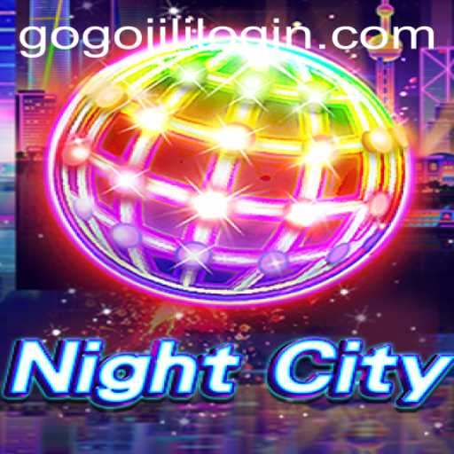 NightCity: The Immersive Adventure of GOGOJILI
